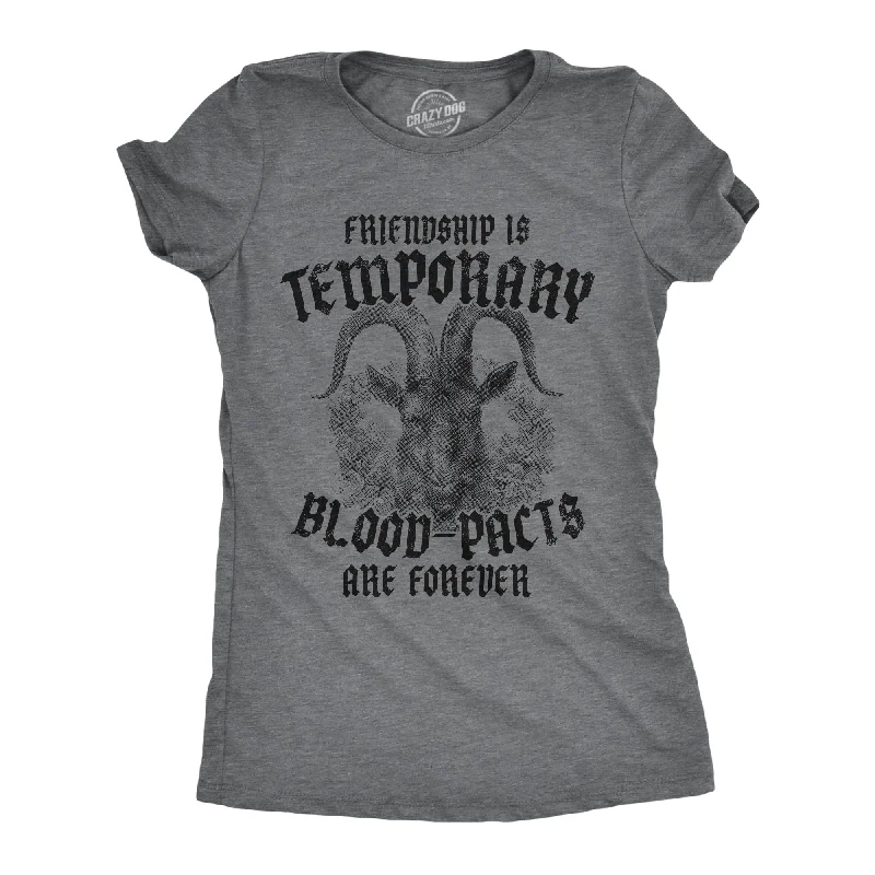 women's lace yoke peplum top -Friendship Is Temporary Blood Pacts Are Forever Women's T Shirt