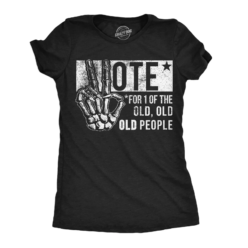 ladies' fitted tank top -Vote For One Of The Old People Women's T Shirt