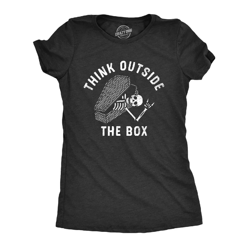 women's sleeveless button-down top -Think Outside The Box Coffin Women's T Shirt