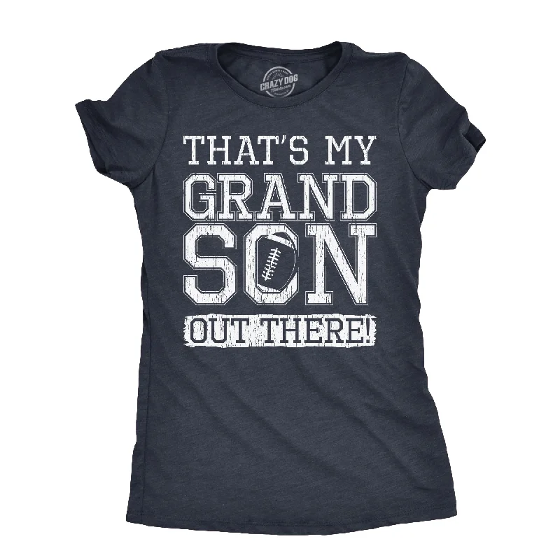 women's fitted ribbed bodysuit -Thats My Grandson Out There Women's T Shirt