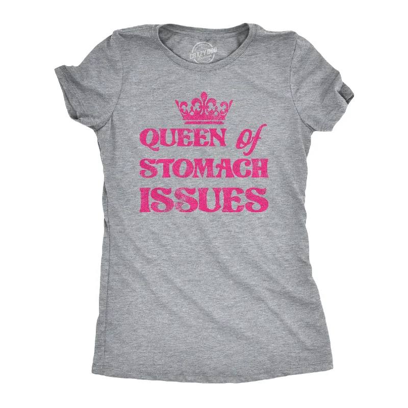 women's fitted button-up blouse -Queen Of Stomach Issues Women's T Shirt