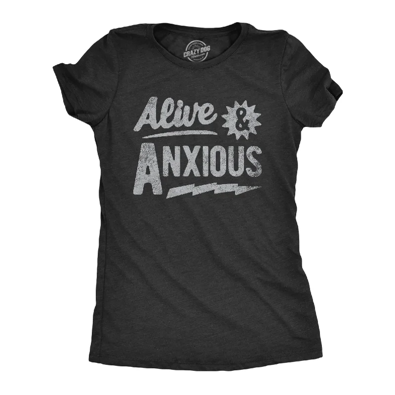 stylish crochet lace top for women -Alive And Anxious Women's T Shirt