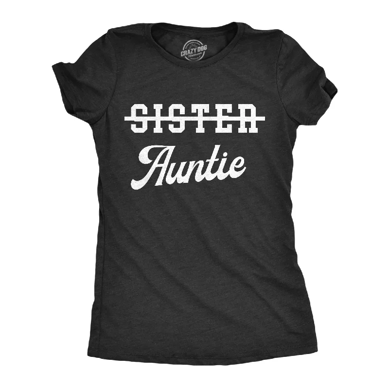 ladies' keyhole neckline blouse -Sister Crossed Out Auntie Women's T Shirt