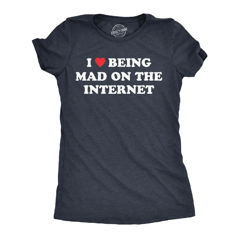 women's side slit tunic top -I Heart Being Mad On The Internet Women's T Shirt