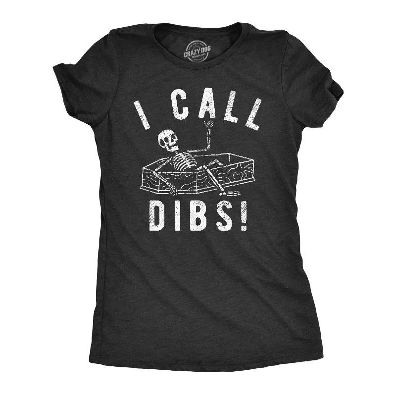 women's oversized graphic tee -I Call Dibs Coffin Women's T Shirt