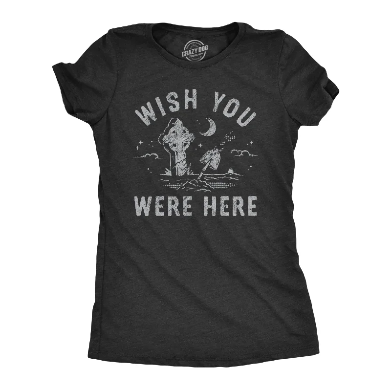 trendy sheer lace top for women -Wish You Were Here Women's T Shirt